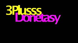 3Pluss & donetasy - NIX (Von "Die Klapse hat Wandertag")
