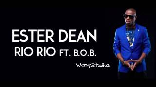Ester Dean - Rio Rio (feat. B.o.B) chords