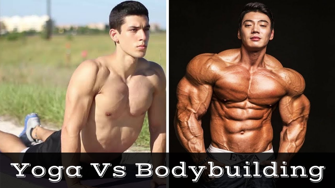 yoga vs bodybuilding comparison, choose the one which is better for you