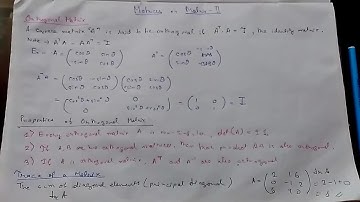 Matrices- 4 Orthogonal Matrix & Trace of a Matrix