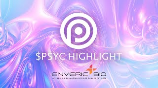 $PSYC Highlights on Enveric Biosciences