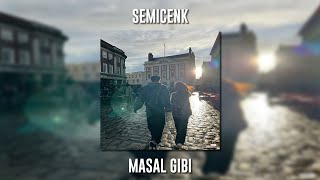 Semicenk - Masal Gibi (Speed Up)