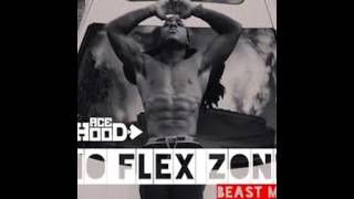 No Flex Zone Ace Hood Remix