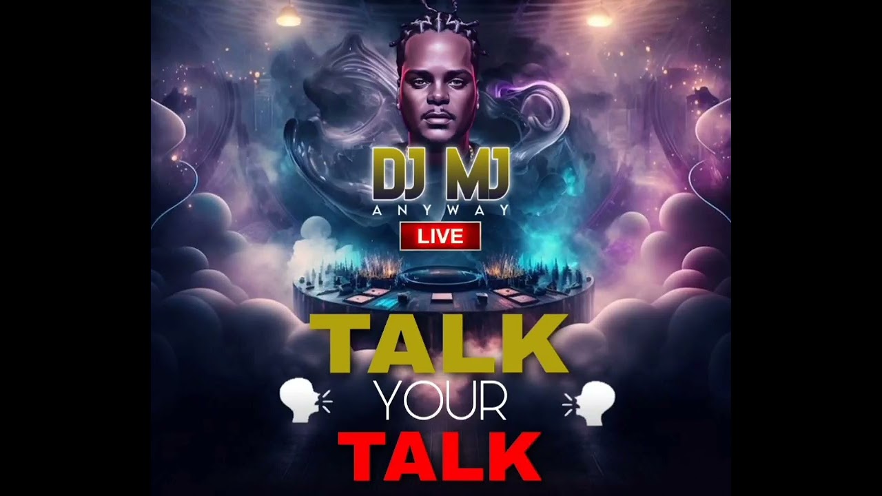 DJ MJ   TALK YOUR TALK CAMPBELL LIVE 2023