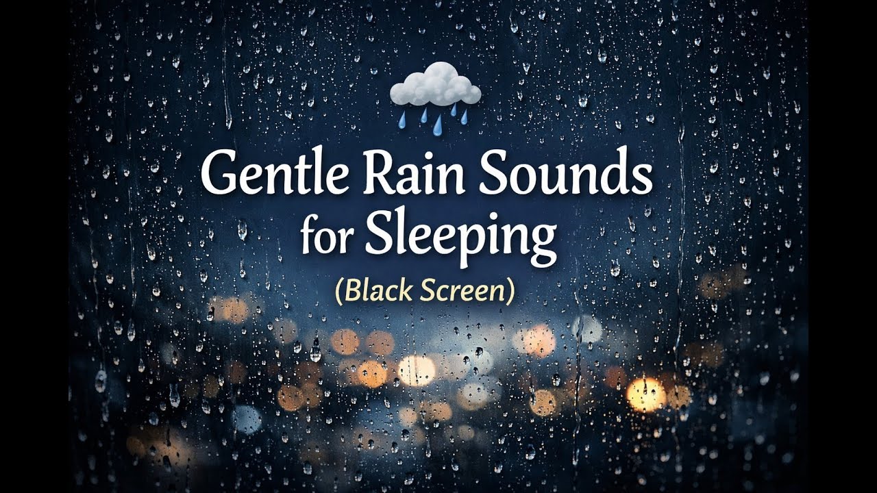 Deep Sleep Rain 🌧️ Gentle Rain Sounds for Sleeping (Black Screen)
