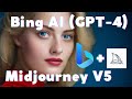 Как обучить Bing AI (GPT-4 c Интернет) генерировать великолепные фотографии с помощью Midjourney V5