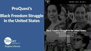 ProQuest's Black Freedom Struggle in the United States
