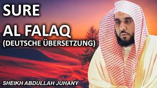 Sure Al-Falaq (Die Morgendämmerung) | DEUTSCHE ÜBERSETZUNG | Sheikh Abdullah Juhany