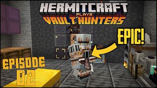 Getting Epic Loot!  Hermitcraft Vault Hunters #02