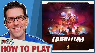 Quantum - How To Play