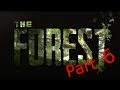 The Forest with DeadGamer42 &amp; Korallis Part 6