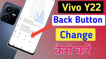 Vivo y22 back button setting / Vivo y22 back button change / Vivo y22