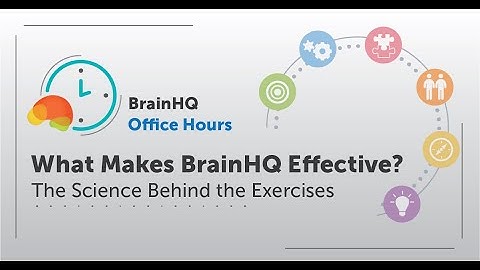BrainHQ Office Hours: The Science Behind the Exercises