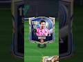 114 TOTY MESSI ✨🥵☠️🥶✨#fcmobile #fifamobile