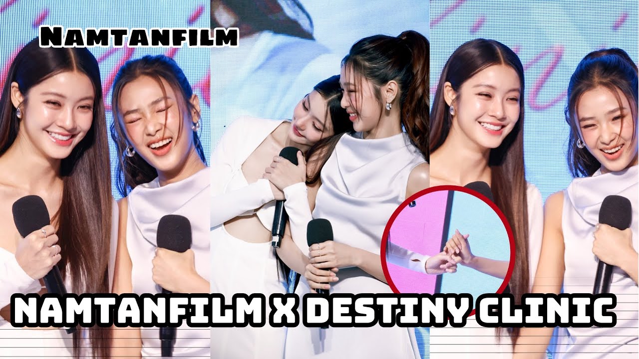 [ENG/VIETSUB] NAMTANFILM MOMENT X DESTINY CLINIC 10.11.2024 🎞️💫