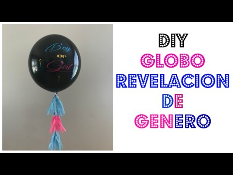 como hacer globo revelacion de generero como personalizar globos