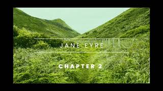 JANE EYRE - Chapter 2 [Audiobook]