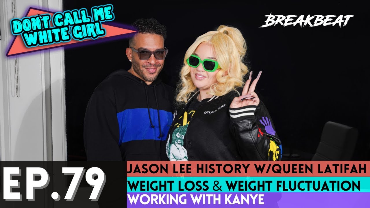 DCMWG & Jason Lee Talk History With Queen Latifah, Weight Loss & Weight  Fluctuation, Working With Ye - YouTube