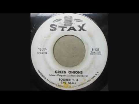 1962 Green Onions - Booker T. & the M.G.s (mono 45 rpm)