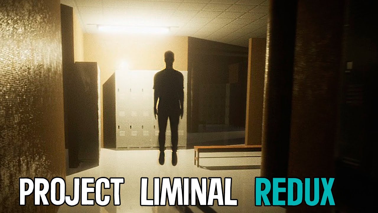 Project Liminal Redux Прохождение ЭТО ДОЛЖЕН БЫЛ БЫТЬ ХОРРОР - YouTube