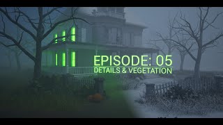 Making Environments in UE5 - Episode 5 Details & Vegetation