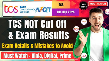 🔥TCS NQT Cut-Off 2025 | Criteria for Interview Call | TCS NQT 2025 Exam Results | Complete details