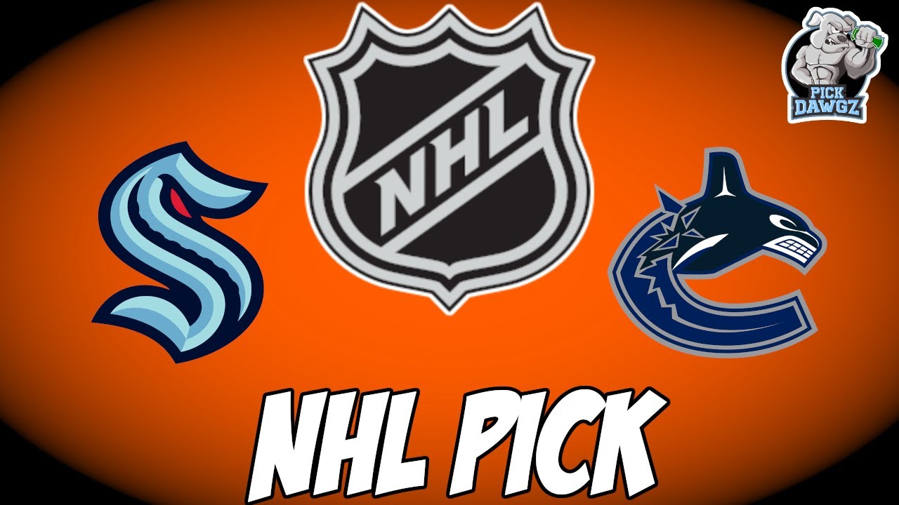 Seattle Kraken vs Vancouver Canucks 1/1/22 NHL Free Pick Free NHL Betting  Tips