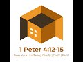 Does Your | Suffering Glorify God? | Part 1 | 1 Peter 4:12-15