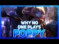 Why NO ONE Plays: Poppy | League of Legends