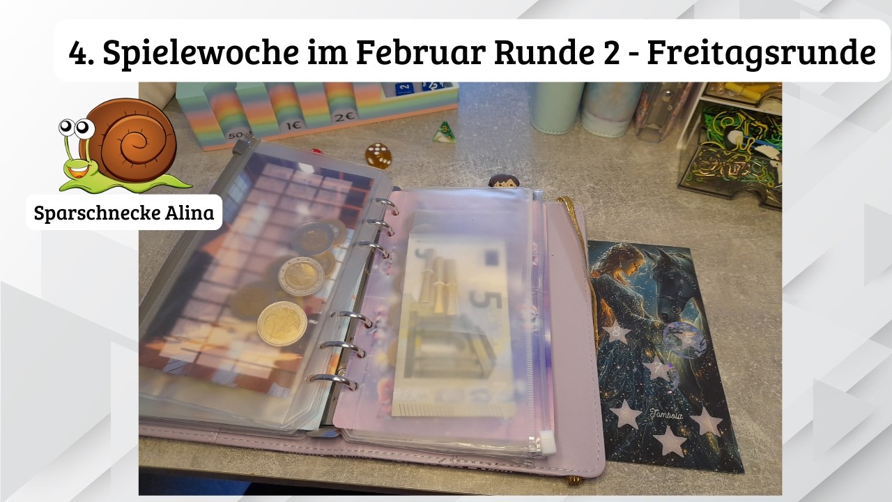 4. Spielwoche im Februar Runde 2  - Freitagsrunde am Donnerstag - durch die Binder so weit ich komme