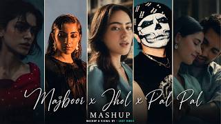 Majboor x Jhol x Pal Pal (Mega Mashup) | Talwiinder x Zoha Waseem x KK x Arijit | Lust Vibes screenshot 4