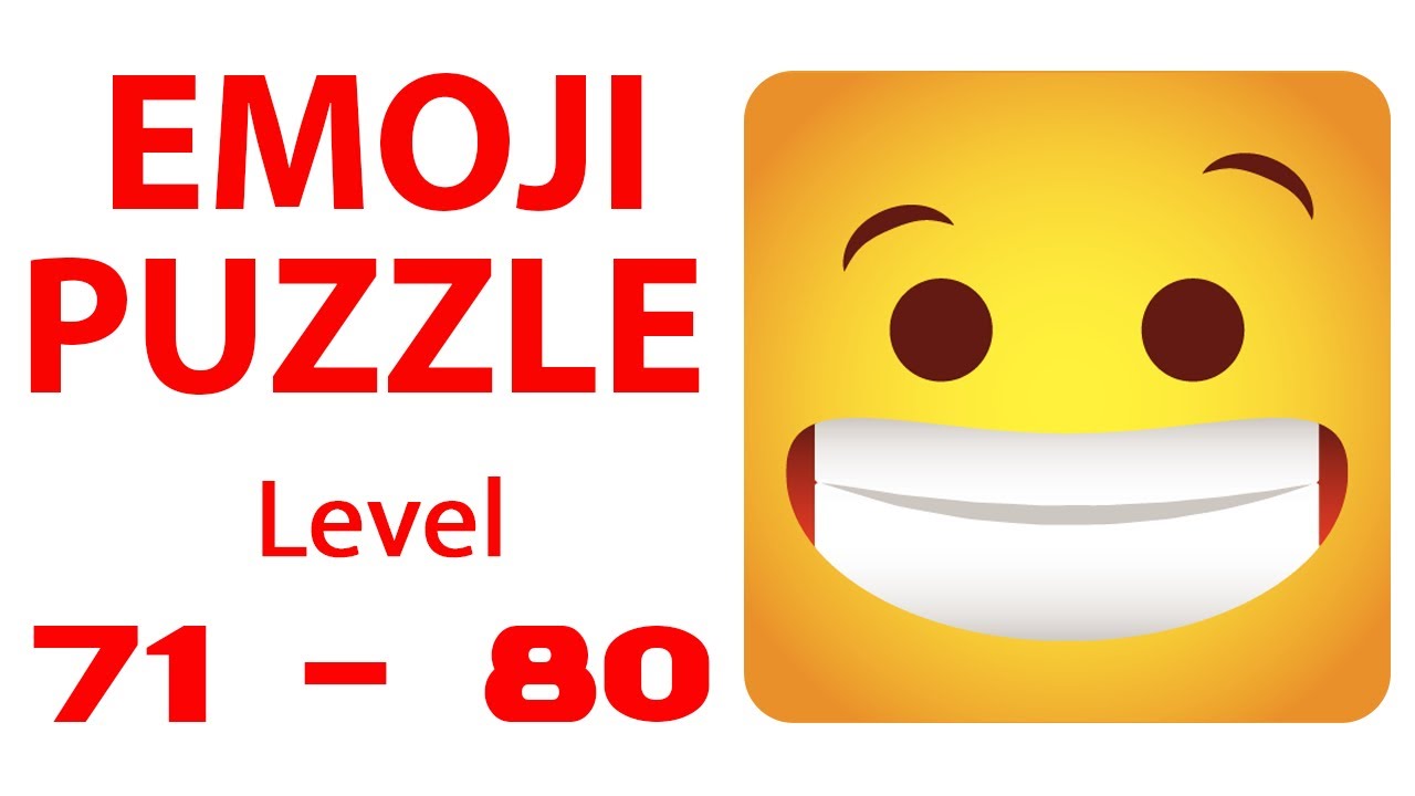 Emoji Puzzle!| LEVEL 71,72,73,74,75,76,77,78,79,80 | walkthrough