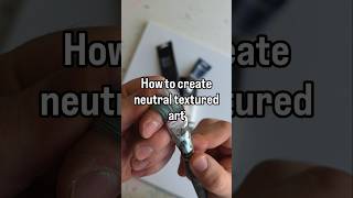 Full Easy Neutral Textured Art Tutorial 🎨 #texturedart #diy Guide