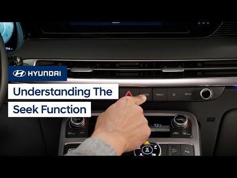 Understanding the Seek Function | Hyundai