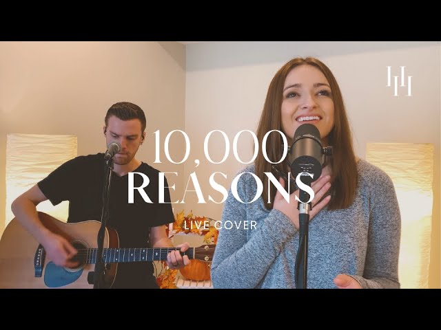 10,000 Reasons - Matt Redman (Live Cover) || Holly Halliwell