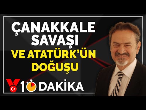 Çanakkale Savaşı ve Atatürk'ün Doğuşu | Deniz Kutluk