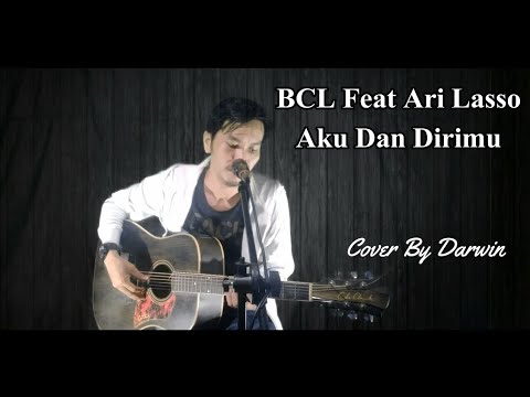 Aku Dan Dirimu Ari Lasso feat BCL ( Cover Akustik ) - YouTube
