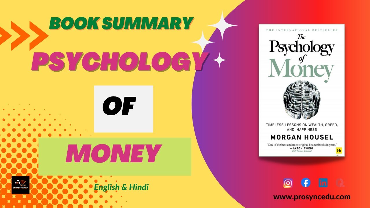 Psychology of Money Short Book Summary - (Hindi and English)