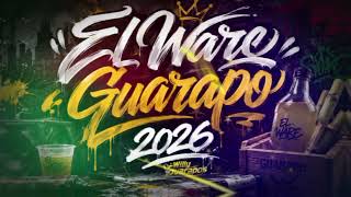 El Ware Guarapo 2026 Limpiooooooo
