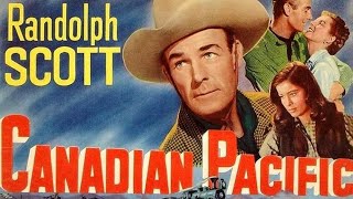 Canadian Pacific | Full Western Classic | WATCH FOR FREE