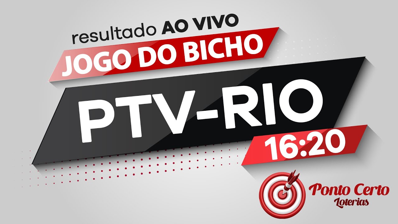 Resultado do jogo do bicho PT-RIO 16h20 ao vivo – 03/05/2022
