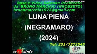 KARAOKE LUNA PIENA CON CORI ORIGINALI (DEMO) - NEGRAMARO - YouTube