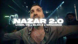 Lvbel C5 X Blok3 X Organi̇ze - Nazar 2.0 Mixed By. Luzzy