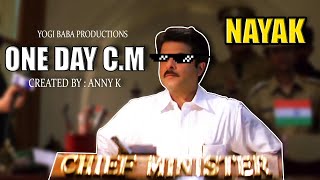 One Day C.M - Nayak (Parody) | YBP