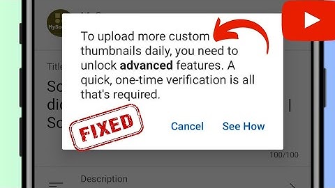 om dagelijks meer aangepaste miniaturen te uploaden, moet u geavanceerde functies ontgrendelen