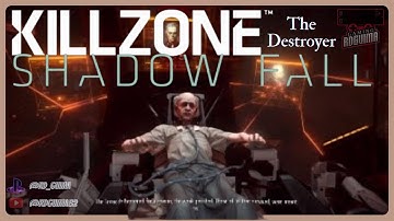 Killzone Shadow Fall - The Destroyer | Walkthrough [PS4/2021]