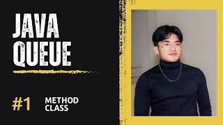 JAVA Program : Queue - Java Queue Class Method Tutorial (Bisaglish Edition)