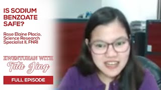 Is Sodium Benzoate Safe? | Kwentuhan with Tita Jing