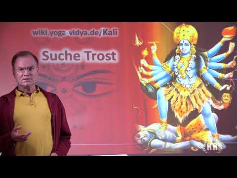 Suche Trost - 15-Sekunden-Götterbotschaften - Kali