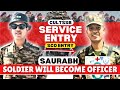 Jawan to officer through SCO entry in 4th attempt ( Joining IMA ) , CULT Student Saurabh Parasar !